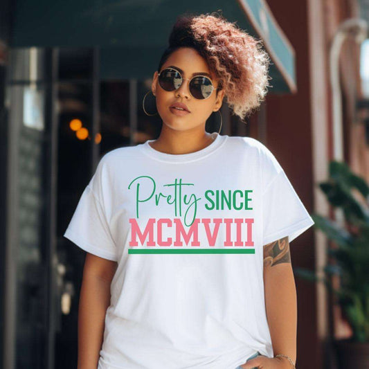 Pretty Since MCMVIII Alpha Kappa Alpha Sorority Tee